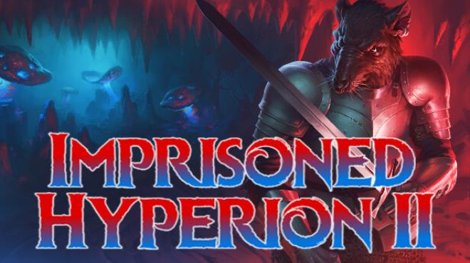 Imprisoned Hyperion 2 Free Download