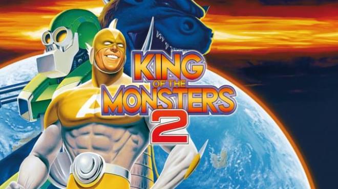 KING OF THE MONSTERS 2 THE NEXT THING Free Download