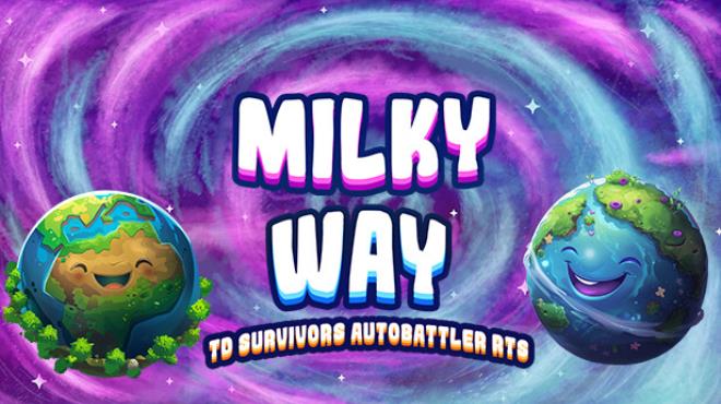 Milky Way TD SURVIVORS AUTOBATTLER RTS