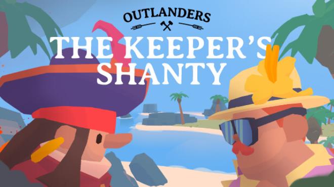 Outlanders The Keepers Shanty-SKIDROW
