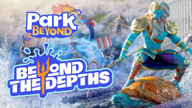 Park Beyond Beyond the Depths Theme World Free Download