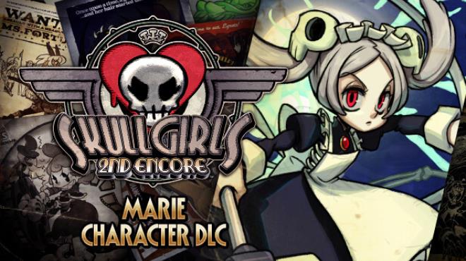 Skullgirls 2nd Encore Marie REPACK-SKIDROW