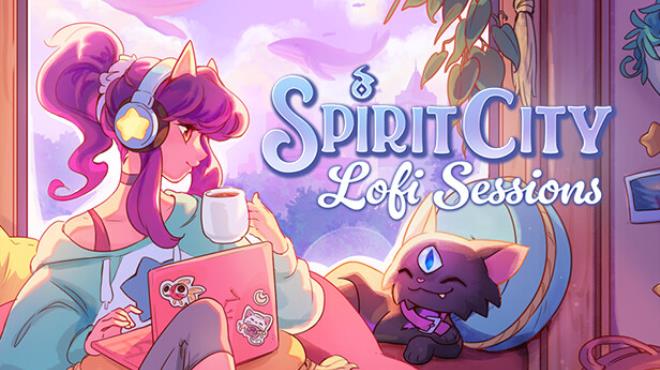 Spirit City Lofi Sessions Update v20240410 Free Download