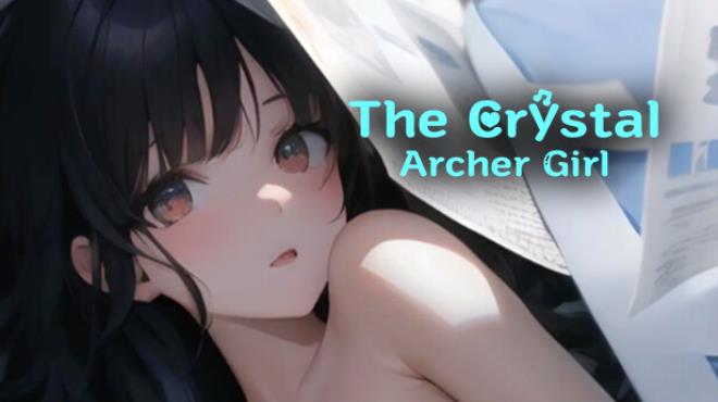 The Crystal Archer Girl