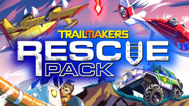 Trailmakers Rescue Pack Free Download