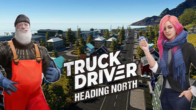 Truck Driver Heading North Free Download