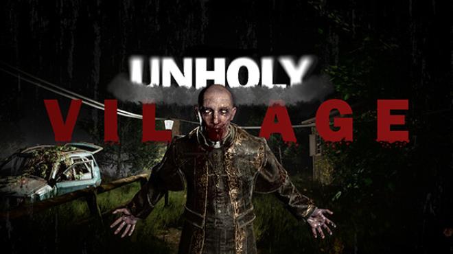 Unholy Village Free Download