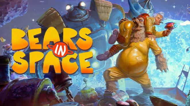 Bears In Space Update v20240523 incl DLC Free Download