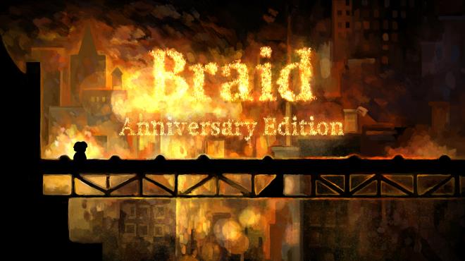 Braid Anniversary Edition Update v20240514 Torrent Download