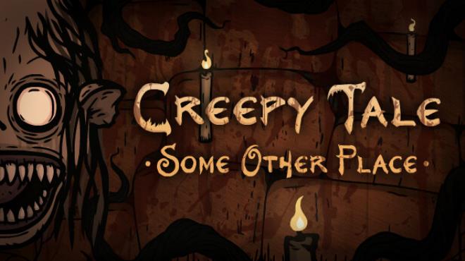 Creepy Tale: Some Other Place Free Download