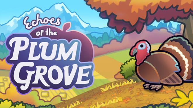 Echoes of the Plum Grove Update v1 0 1 0s Free Download