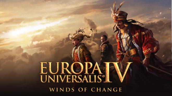 Europa Universalis IV Winds of Change Free Download