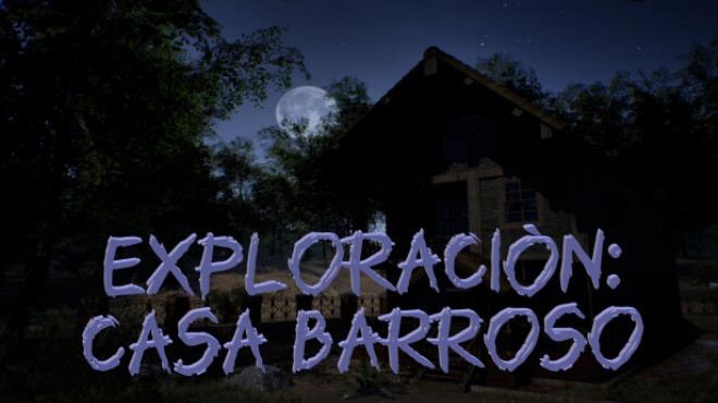 Exploracion Casa Barroso Free Download