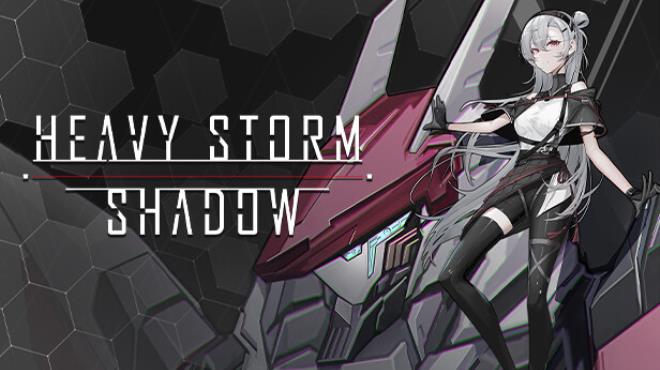 Heavy Storm Shadow Update v1 055 Free Download