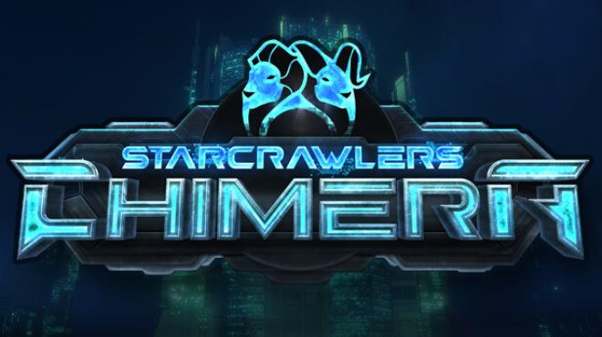 StarCrawlers Chimera Free Download