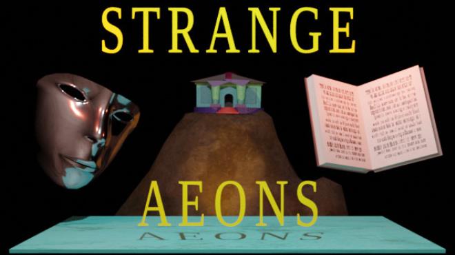 Strange Aeons