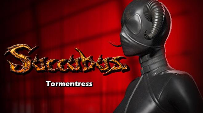 Succubus Tormentress Free Download