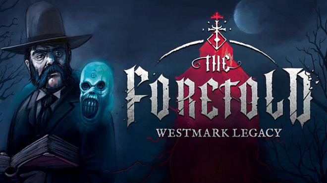 The Foretold Westmark Legacy Free Download