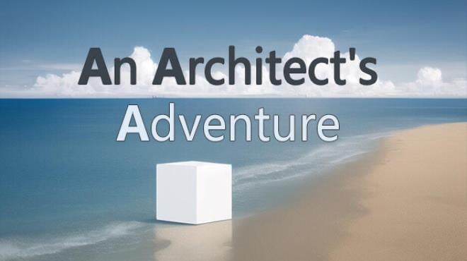 An Architect’s Adventure