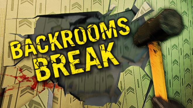 Backrooms Break Update v1 1 Free Download