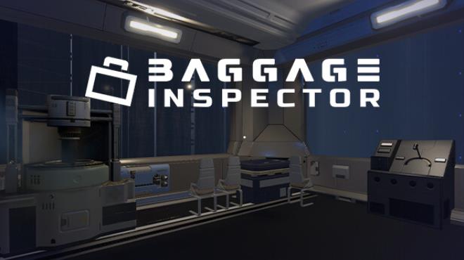 Baggage Inspector-TENOKE