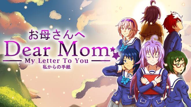 Dear Mom My Letter to You Free Download