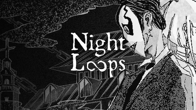 Night Loops v1 1 1 Free Download