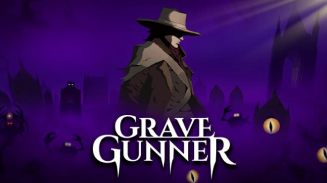 Grave Gunner Free Download