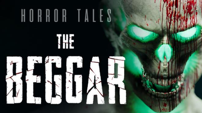 HORROR TALES The Beggar-TENOKE