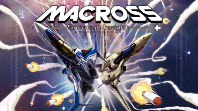 MACROSS -Shooting Insight-