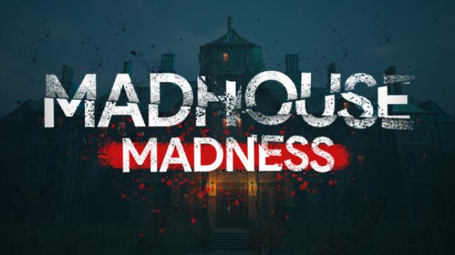 Madhouse Madness Streamers Fate Free Download
