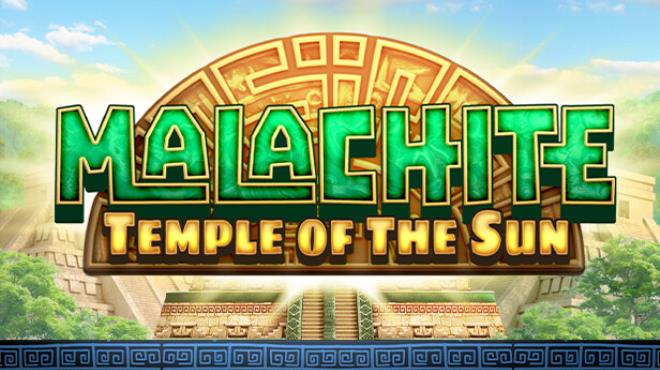 Malachite Temple of the Sun Free Download