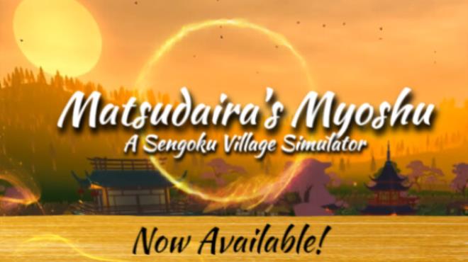 Matsudairas Myoshu A Sengoku Village Simulator Free Download