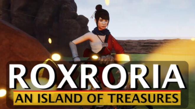 Roxroria: An Island Of Treasures Free Download