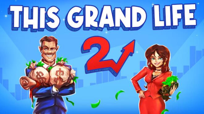 This Grand Life 2 Free Download