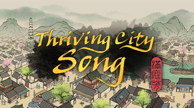 Thriving City Song Update v1 0 7R Free Download
