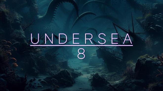 Undersea 8 Free Download