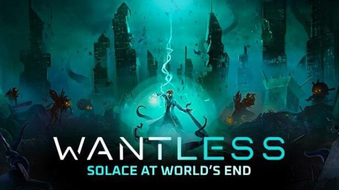 Wantless : Solace at World’s End