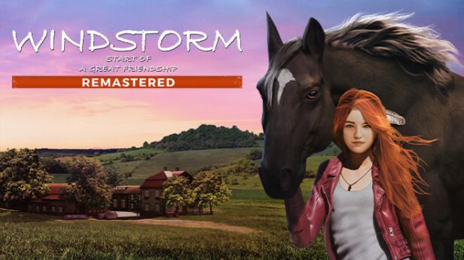 Windstorm Start of a Great Friendship Remastered Free Download