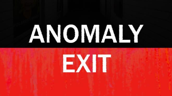 Anomaly Exit Free Download