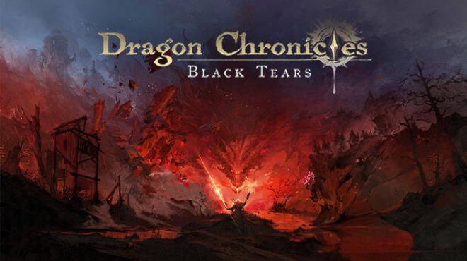 Dragon Chronicles Black Tears v1 1 0 2 Update Free Download