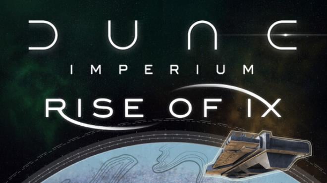 Dune Imperium Rise Of Ix Free Download