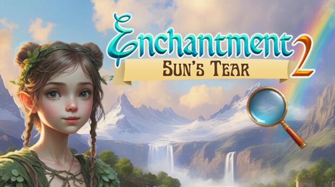 Enchantment 2 Suns tear Free Download