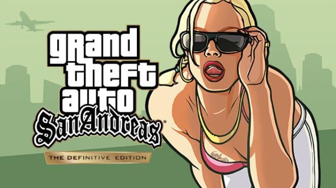 Grand Theft Auto San Andreas The Definitive Edition v1 17 37984884 Free Download