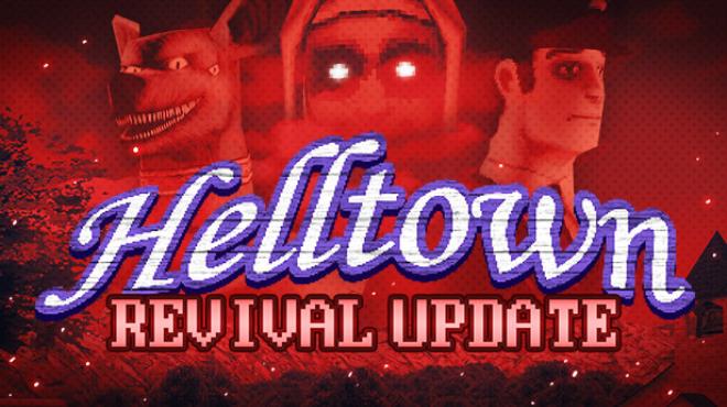 Helltown Revival Free Download