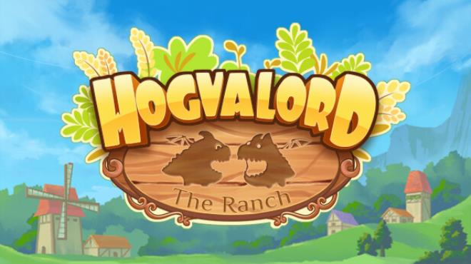 Hogvalord The Ranch Free Download