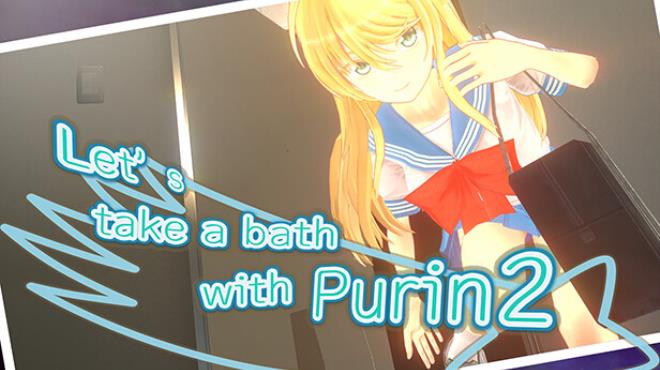 Let's take a bath with Purin 2 Free Download