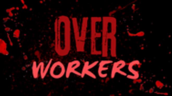 Overworkers Free Download