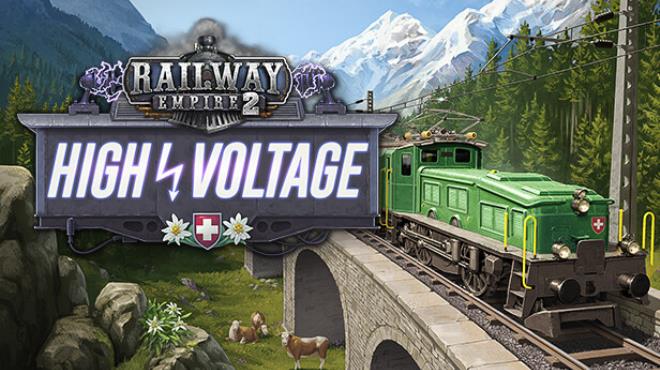 Railway Empire 2 High Voltage Free Download
