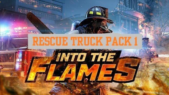 Into The Flames Rescue Truck Pack 1-SKIDROW